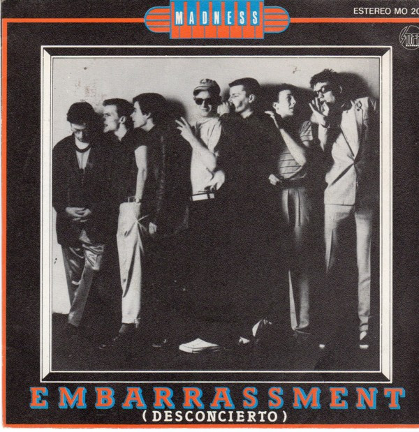 Madness – Embarrassment = Desconcierto (7″, Single, Spain)